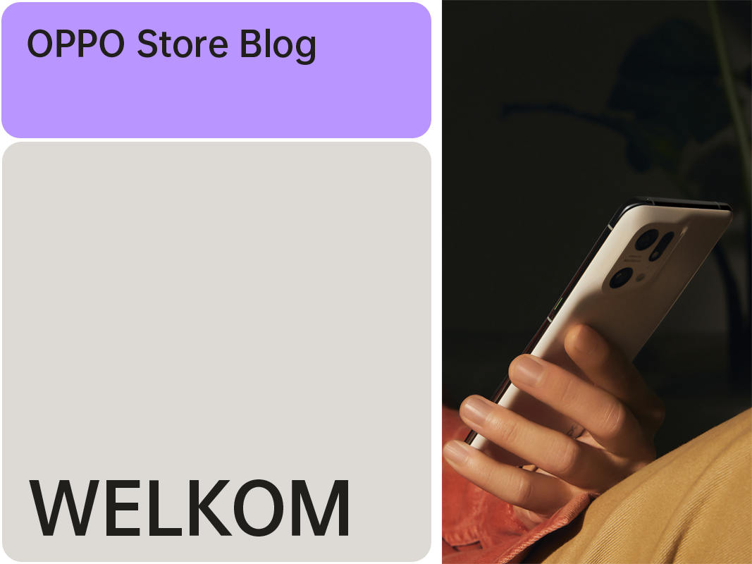 Welkom bij de OPPO Store Blog!
